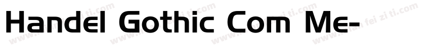 Handel Gothic Com Me字体转换